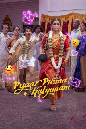 Pyaar Prema Kalyanam 2026 Hindi - Tamil Dual Audio WEB-DL 720p - 480p - 1080p